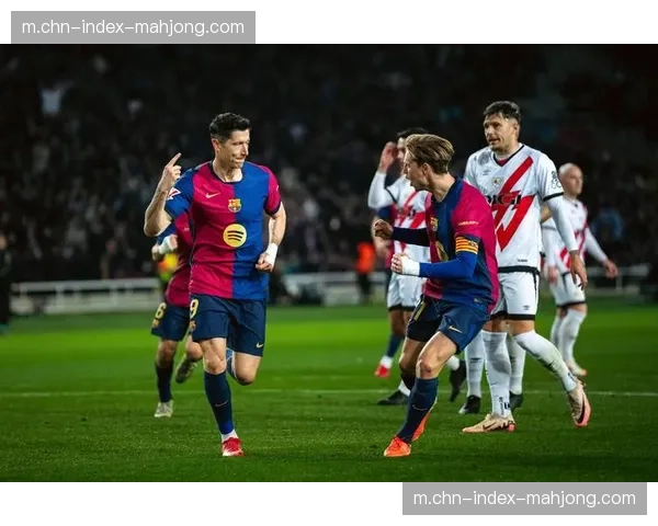 德弗鲁托斯先拔头筹越位被吹,巴列卡诺前锋效率起伏明显